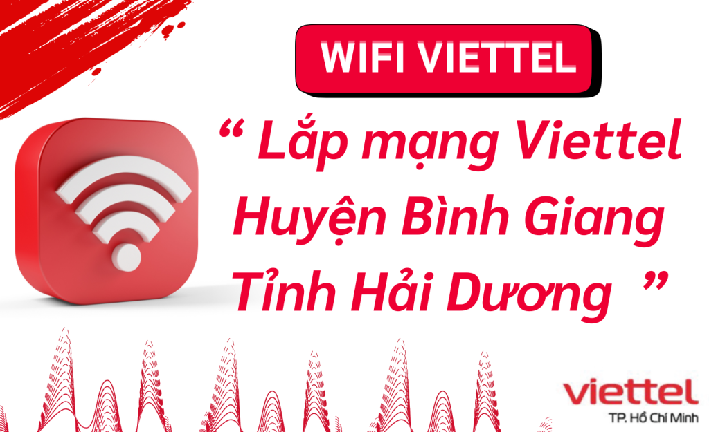 Lắp mạng Viettel Huyện Bình Giang